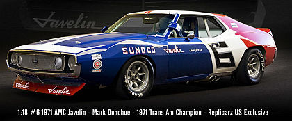 1971 AMC Javelin #6 Trans-Am Champion • SUNOCO • #RAR18005 • www.corvette-plus.ch