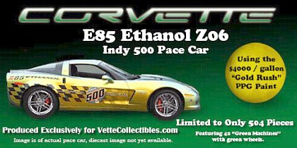 2008 Corvette E85 Ethanol Z06 - INDY 500 Pace Car - #GL11209