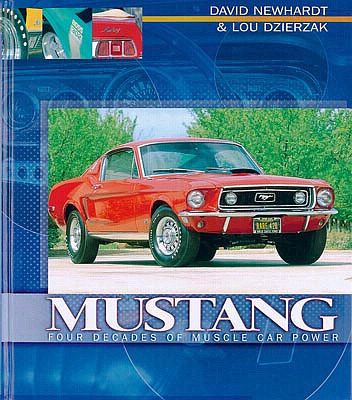 Mustang, Four Decades of Muscle Car Power, Item No.136360