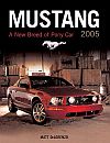 Mustang 2005 • A New Breed of Pony Car • Matt DeLorenzo • #BK138644
