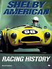 Shelby American - Racing History - Dave Friedman - Item #BKSARH