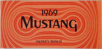 1969 Mustang Owner's Manual • #M1969OM