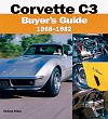 CORVETTE C3 Buyer's Guide 1968-1982