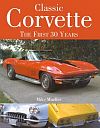 CLASSIC CORVETTE, The First Thirty Years