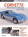 CORVETTE, Performance Projects 1968-1982