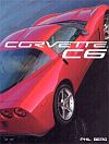 CORVETTE C6 • Corvette History Book • #BK137470