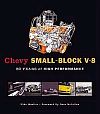 Chevy SMALL-BLOCK V-8, 50 YEARS of HIGH PERFORMANCE