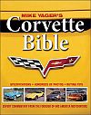 Corvette Bible by Mike Yager