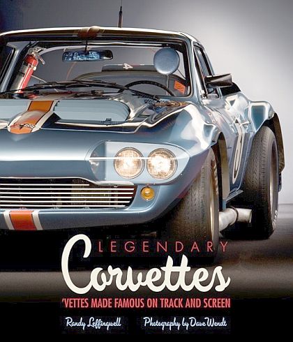 LEGENDARY CORVETTES • ''Vettes Made Famous On Track And Screen • #BK149588