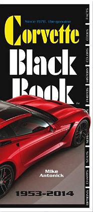 Corvette Black Book 1953-2014 • By Mike Antonick • #BK213868