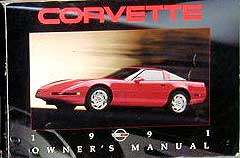 Guide de l'automobiliste Corvette 1991 • FRENCH/FRANCAIS text • #1991OMFR