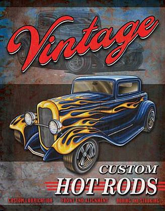 Tin Sign Hot Rod • Vintage Hot Rods • DE#HR1567TS