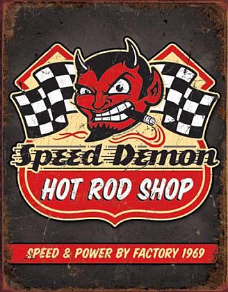 Tin Sign Hot Rod • Speed Demon • DE#HR1744TS