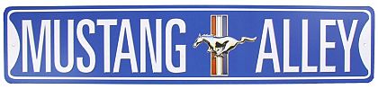 Mustang Alley Tin Sign • #M160861TS